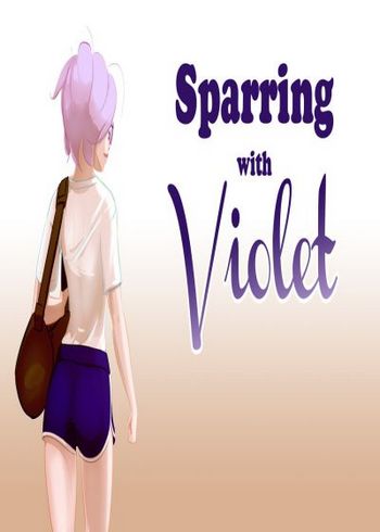 Sparring With Violet